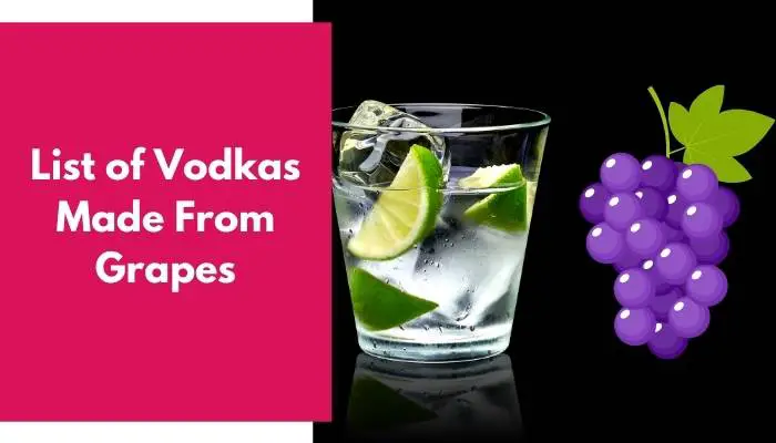 Vodkas Made From Grapes